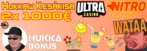 Hukkaw Kesäkisa Nitro ja Ultra Casinolla